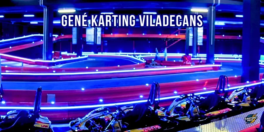Gené Karting Viladecans: El Circuito Indoor Técnico de Barcelona